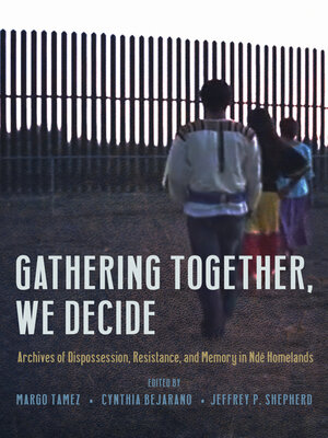 cover image of Gathering Together, We Decide